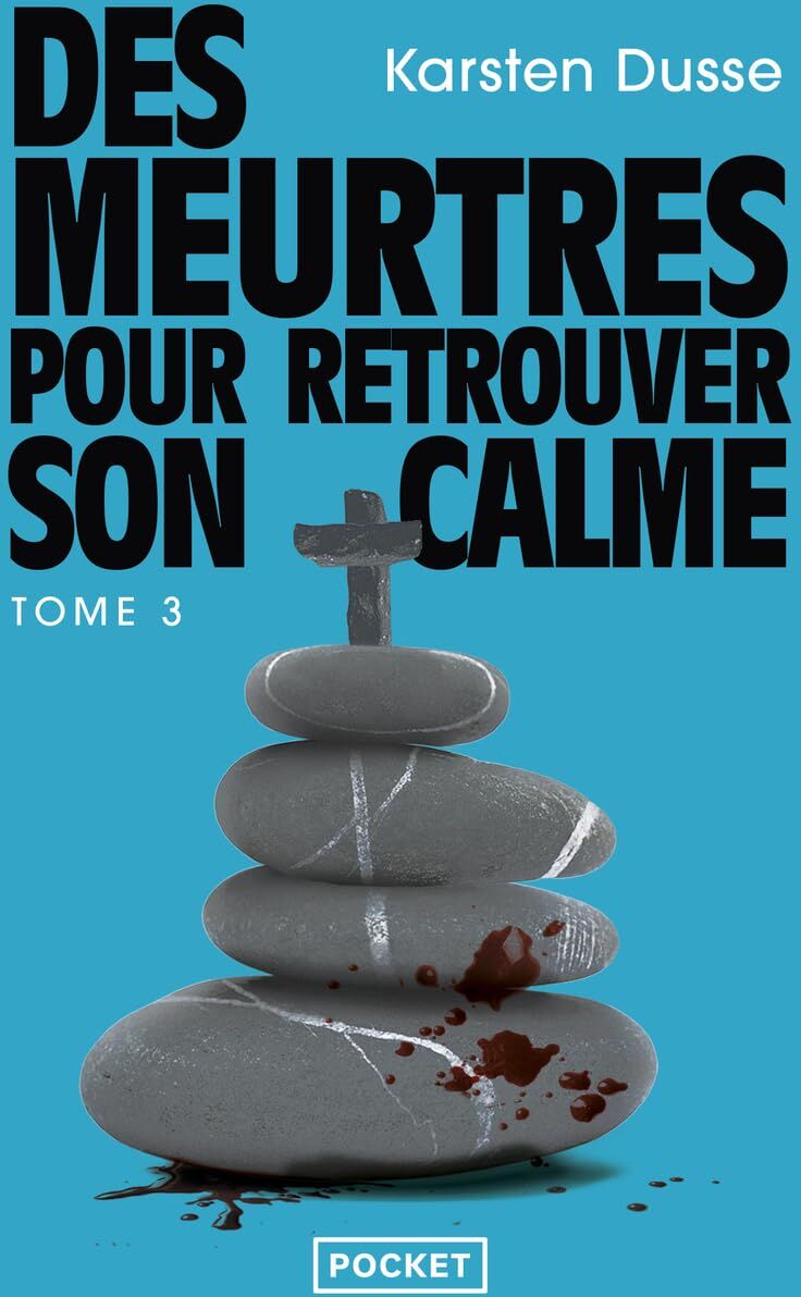 Karsten Dusse - Les meurtres zen. Vol. 3. Des meurtres pour retrouver son calme - Preis vom 12.10.2026 11:37:12 h