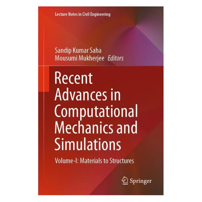 Springer Recent Advances in Computational Mechanics and Simulations (Englisch, Hardcover, Mousumi Mukherjee, Sandip Kumar Saha) (63684004)