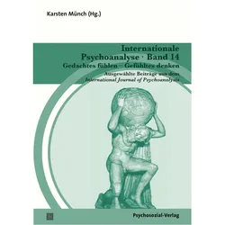 Internationale Psychoanalyse Band 14: Gedachtes fühlen - Gefühltes denken, Fachbücher von Karsten M3nch