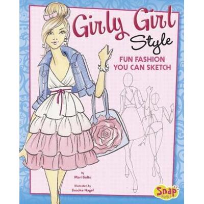Girly Girl Style, Gebundene Ausgabe von Mari Bolte, Capstone, 978-1-62065-035-6