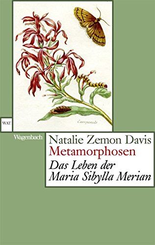 Natalie Zemon Davis - Metamorphosen: Das Leben der Maria Sibylla Merian (WAT) - Preis vom 11.10.2026 15:43:13 h