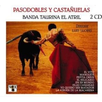 Pasodobles y casta¤uelas Vol.1 y 2 - Banda Taurina El Atril, CD