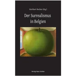 Der Surrealismus in Belgien, Belletristik von Heribert Becker