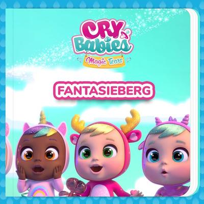 Fantasieberg - Cry Babies auf Deutsch,Kitoons auf Deutsch, Audio, 9788419576101