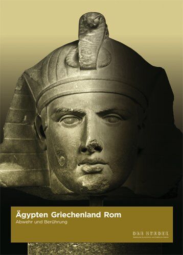 Herbert Beck - Ägypten - Griechenland - Rom: Abwehr und Berührung - Preis vom 10.10.2026 11:48:34 h