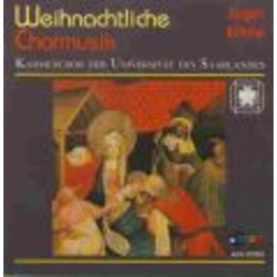 Weihnachtliche Chormusik - Böhne,Kammerchor Universität Saarland, CD