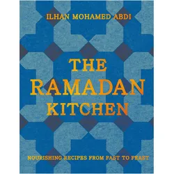 The Ramadan Kitchen, Ratgeber von Ilhan Mohamed Abdi