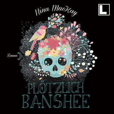 Plötzlich Banshee - Nina MacKay, Audio, 4260158979344