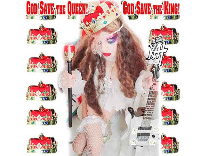 God Save the Queen! God Save the King!