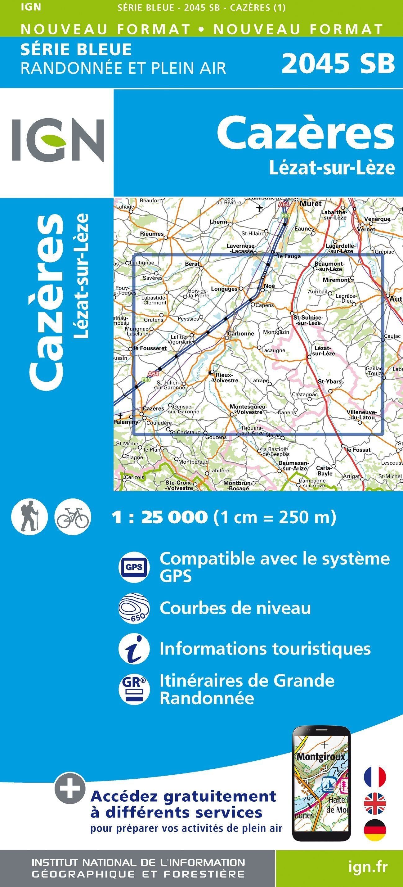 Carte de randonnée IGN Série Bleue n° 2045 - Cazères, Lézat-sur-Lèze