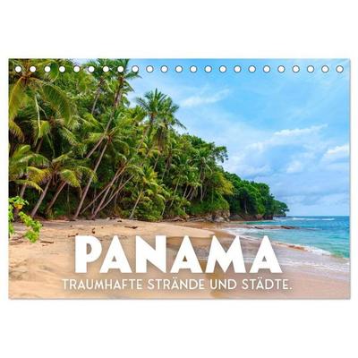Panama - Traumhafte Strände und Städte. (Tischkalender 2027 DIN A5 quer), CALVENDO Monatskalender