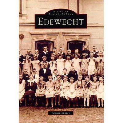 Edewecht, Taschenbuch von Almuth Suntay, Sutton, 978-3-89702-206-5
