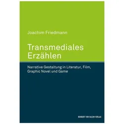 Transmediales Erzählen, Fachbücher von Joachim Friedmann