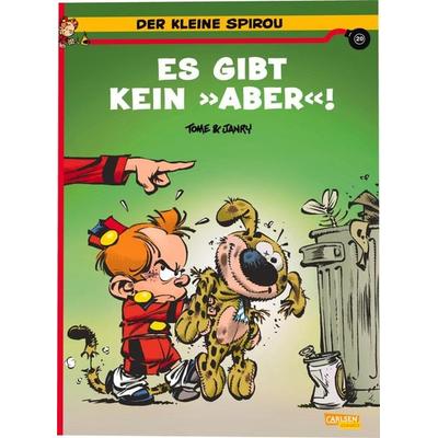 Der kleine Spirou 20: Es gibt kein »Aber«!, Taschenbuch von Janry, Carlsen, 978-3-551-80581-2