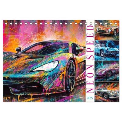 Neon Speed (Tischkalender 2027 DIN A5 quer), CALVENDO Monatskalender