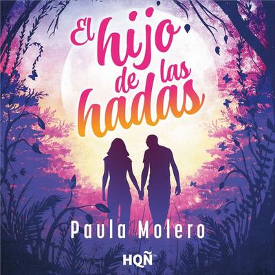El hijo de las hadas - Paula Molero, Audio, 9791370172008