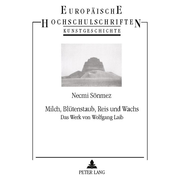 Peter Lang Milch, Blütenstaub, Reis und Wachs (Deutsch, Softcover, Necmi Sönmez) (7452862)