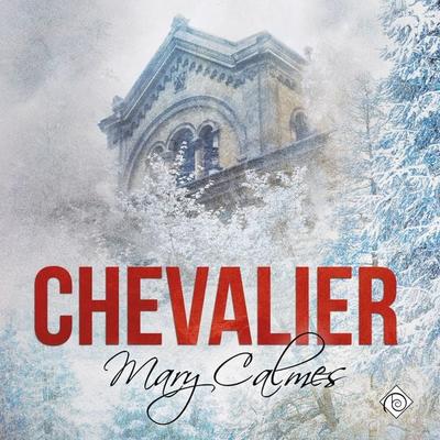 Chevalier (Unabridged) - Mary Calmes, Audio, 4071498922651