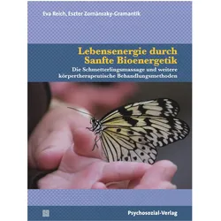 Lebensenergie durch Sanfte Bioenergetik, Fachbücher von Eva Reich