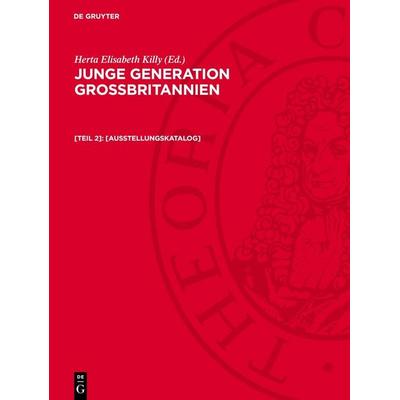 [Ausstellungskatalog], Gebundene Ausgabe von , De Gruyter, 978-3-11-278126-5