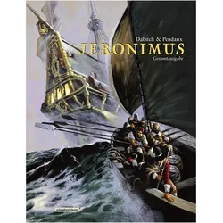 Jeronimus Gesamtausgabe, Comics + Manga von Christophe Dabitch, Jean-Denis Pendanx