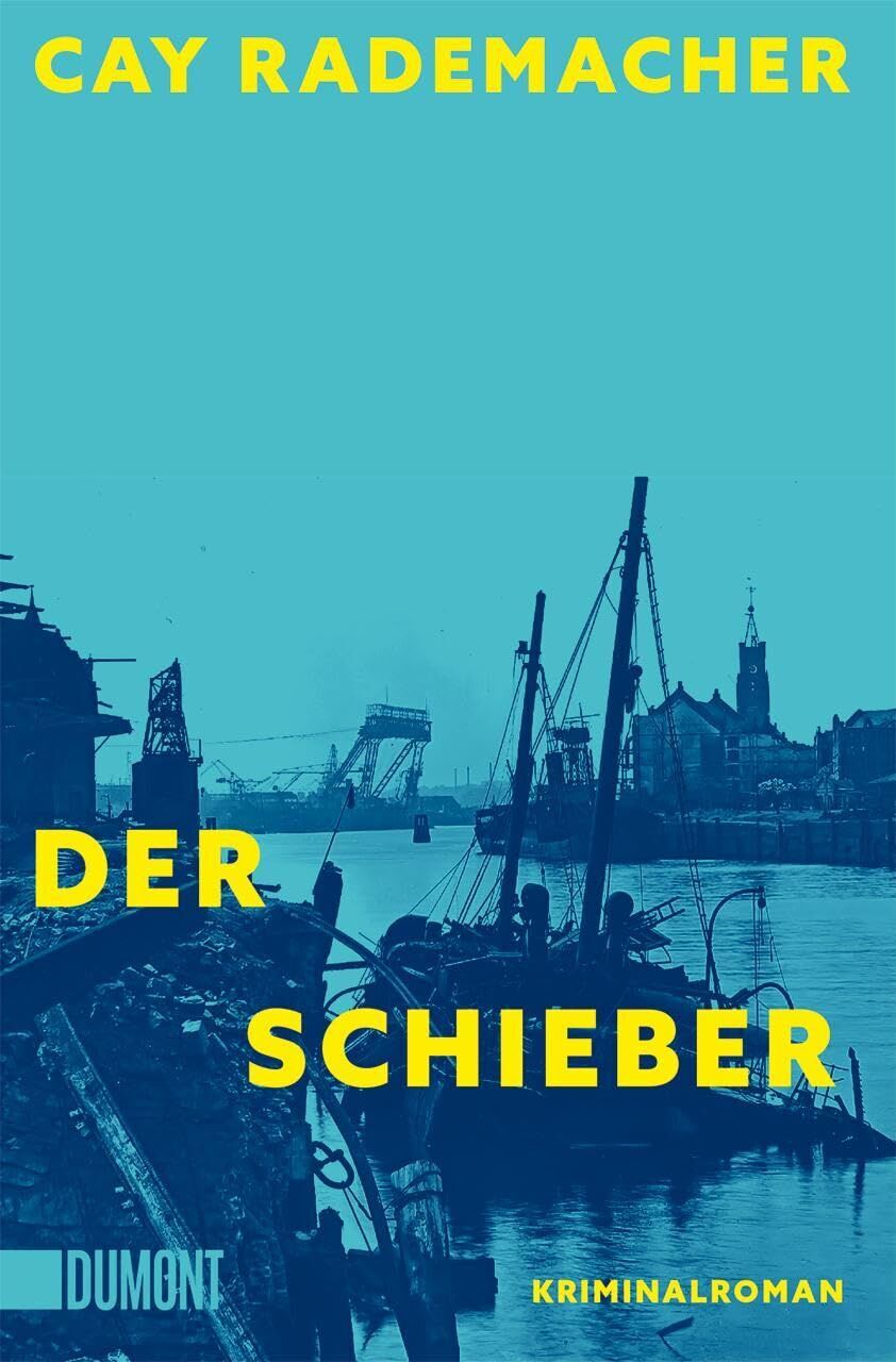 Cay Rademacher - Der Schieber - Preis vom 14.10.2026 23:07:16 h