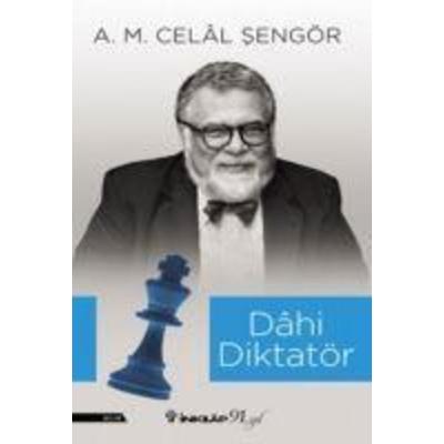 Dahi Diktatör, Taschenbuch von Ali Mehmet Celal sengör, Inkilap Kitabevi, 978-975-10-3867-8