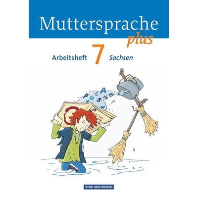 Muttersprache plus 7. Schuljahr - Arbeitsheft Sachsen, Taschenbuch von Antje Viohl,Iris Marko,Petra Schön,Karin Mann, Volk und Wissen Verlag,