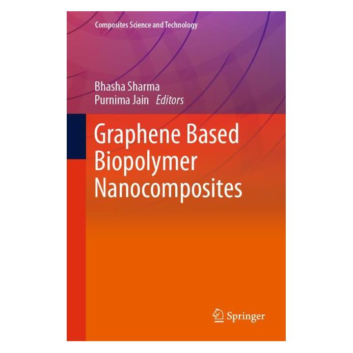 Springer Graphene Based Biopolymer Nanocomposites (Englisch, Hardcover, Bhasha Sharma, Purnima Jain) (63695454)