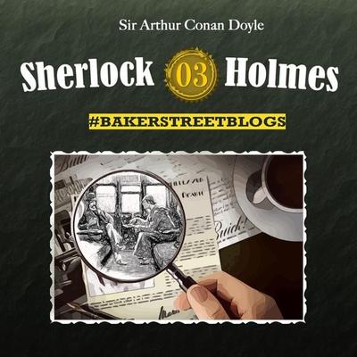 Sherlock Holmes - Folge 3 - Sabine Friedrich,Karolin Hagendorf, Audio, 4260507160973