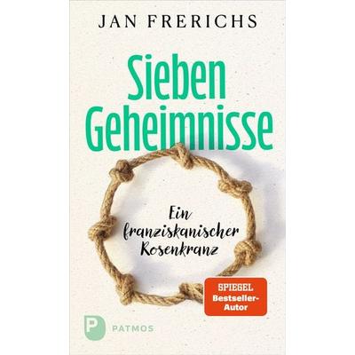 Sieben Geheimnisse, Gebundene Ausgabe von Jan Frerichs, Patmos Verlag, 978-3-8436-1635-5