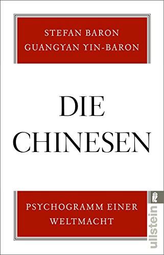 Stefan Baron - Die Chinesen: Psychogramm einer Weltmacht - Preis vom 13.10.2026 11:25:28 h