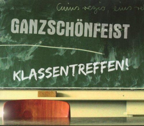 Ganz schön Feist - Klassentreffen - Preis vom 09.10.2026 07:28:09 h