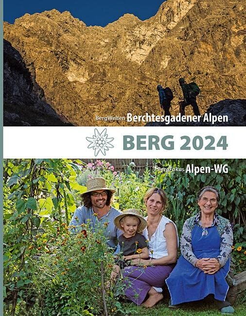 Deutscher Alpenverein - BERG 2024 - Alpenvereinsjahrbuch: BergWelten: Berchtesgadener Alpen / BergFokus: Die Alpen-WG - Preis vom 11.10.2026 03:10:56 h