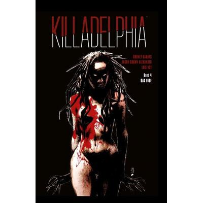 Killadelphia 4, Gebundene Ausgabe von Rodney Barnes,Jason Shawn Alexander, Skinless Crow, 978-3-03963-043-1