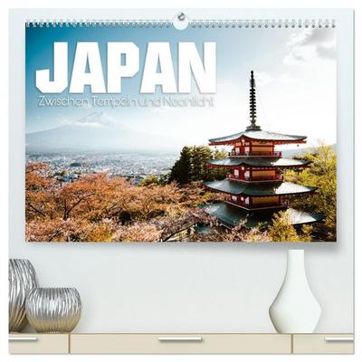 Japan - Zwischen Tempeln und Neonlicht (hochwertiger Premium Wandkalender 2026 DIN A2 quer), Kunstdruck in Hochglanz