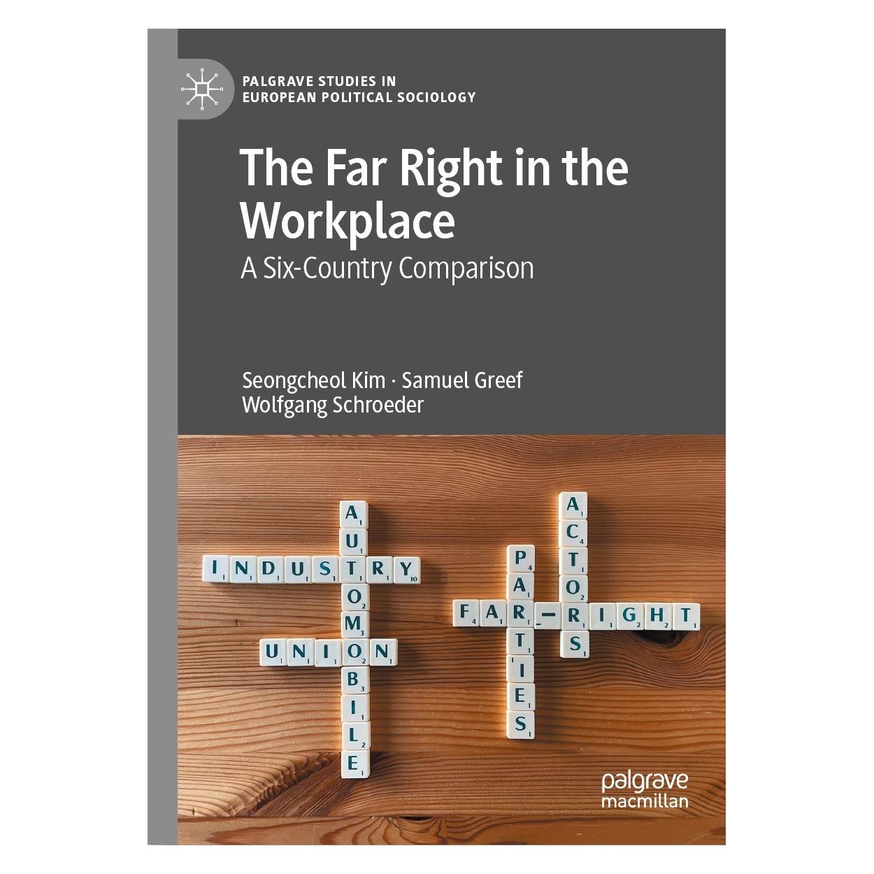 Springer The Far Right in the Workplace (Englisch, Hardcover, Samuel Greef, Seongcheol Kim, Wolfgang Schroeder) (9783031040016)