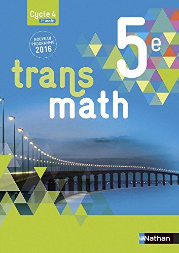 Joël Malaval - Transmath 5e, cycle 4, 1re année : nouveau programme 2016 : grand format - Preis vom 11.10.2026 03:10:56 h