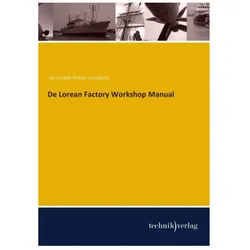 De Lorean Factory Workshop Manual, Ratgeber
