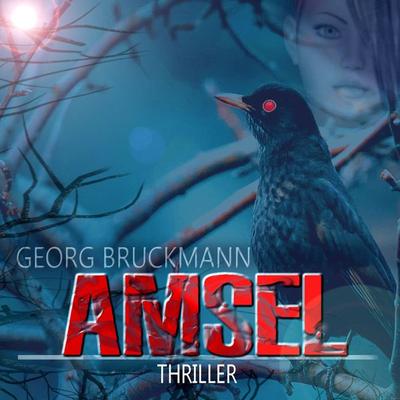 AMSEL - Georg Bruckmann, Audio, 9783987622724