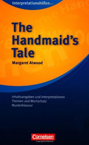 Albert Rau - Cornelsen Senior English Library - Fiction: The Handmaid's Tale Interpretationshilfe: Inhaltsangaben und Interpretationen, Themen und Wortschatz, Musterklausuren - Preis vom 09.10.2026 07:28:09 h