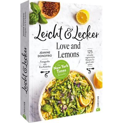 Leicht & Lecker mit Love & Lemons, Gebundene Ausgabe von Jeanine Donofrio, Christian, 978-3-95961-884-7