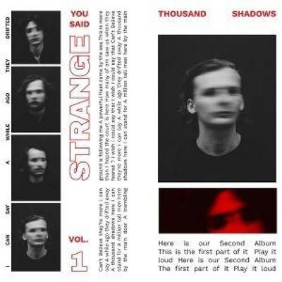 Thousand Shadows Vol.1 - You Said Strange, CD
