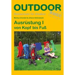 Conrad Stein Verlag Ausrüstung I von Kopf bis Fuß OutdoorHandbuch Band 100