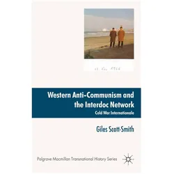 Western Anti-Communism and the Interdoc Network, Fachbücher von Giles Scott-Smith