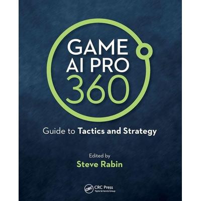 Game AI Pro 360, Taschenbuch von Steve Rabin, Taylor & Francis, 978-0-367-15088-4