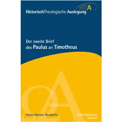 Der zweite Brief des Paulus an Timotheus, Fachbücher von Heinz-Werner Neudorfer