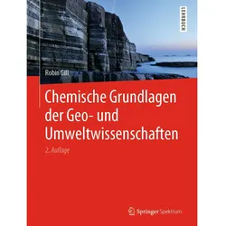 Chemische Grundlagen der Geo- und Umweltwissenschaften, Fachbücher von Robin Gill