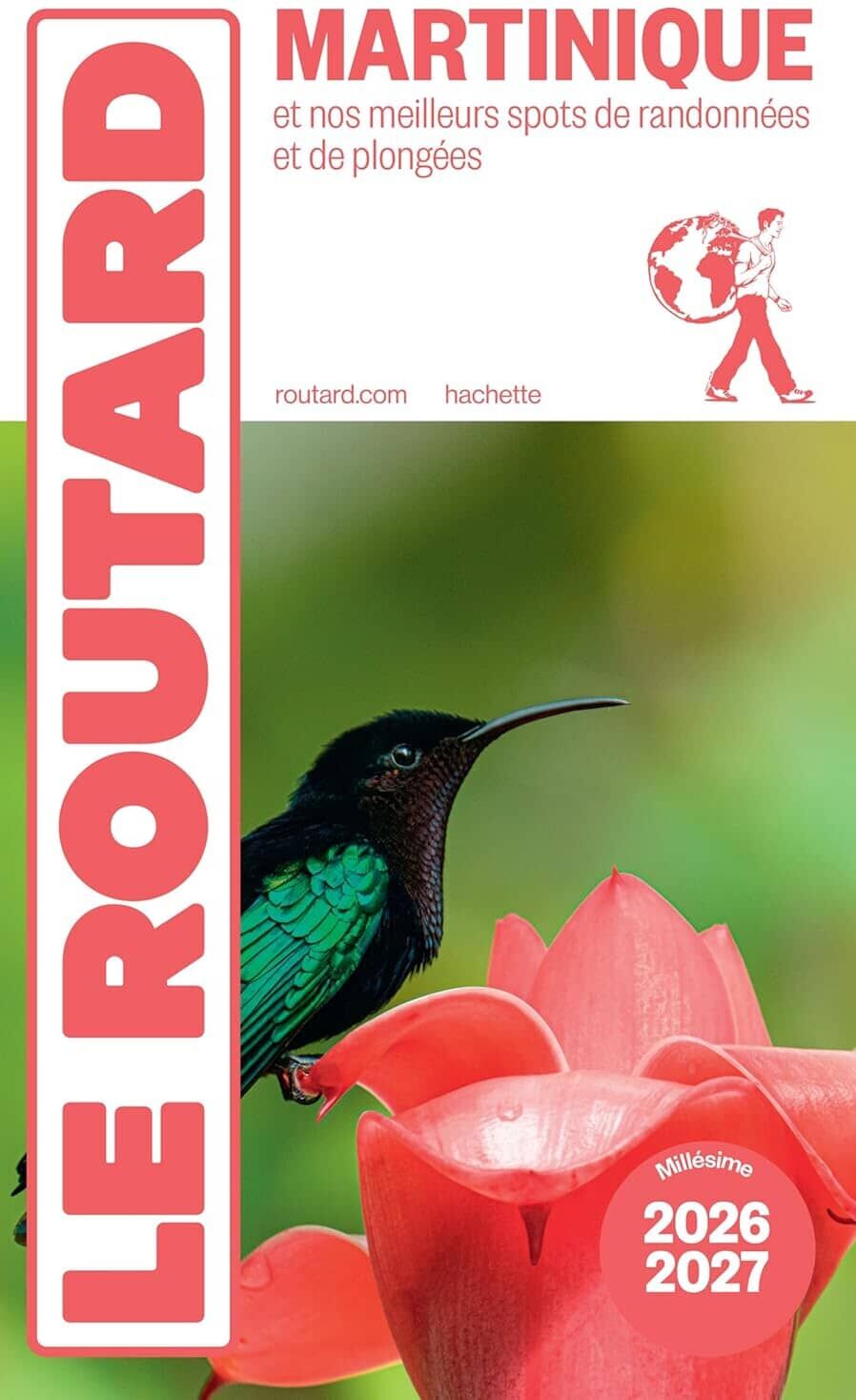 Guide du Routard - Martinique 2026/27   Hachette
