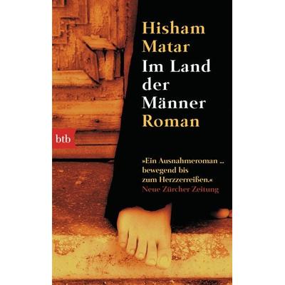 Im Land der Männer, Taschenbuch von Hisham Matar, btb
